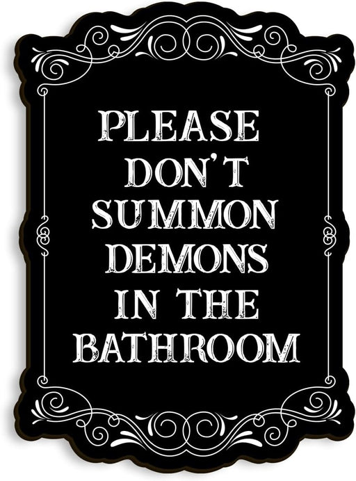 - Please Do Not Summon Demons in the Bathroom, Funny Gothic Decor Bathroom Wall Art, Wooden Spooky Wall Hanging (B, 8X10 Inch)