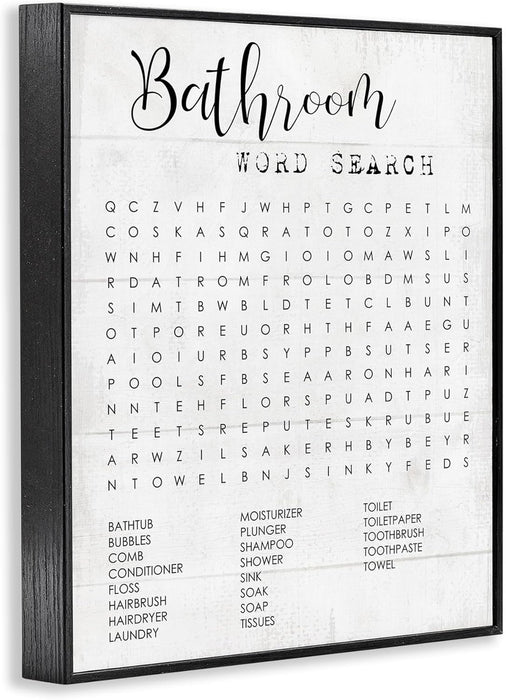 Bathroom Search Fun Family Word, Design by Daphne Polselli Wall Art, 11 X 14, Black