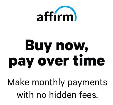 With Affirm,  You can make paying a lot easier.